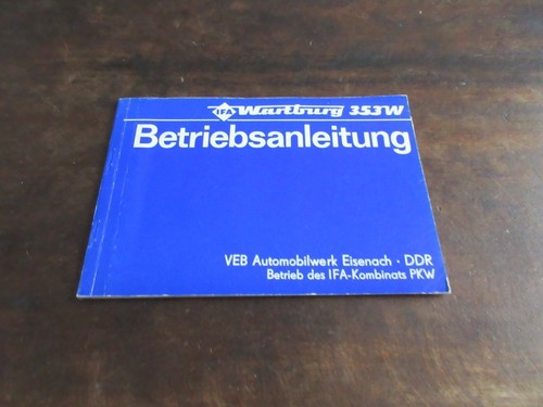 Wartburg 353w 1982 tourist - 353w,