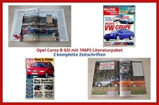 Opel Corsa B GSI mit 106PS Literaturpaket - 2 komplette Zeitschriften
