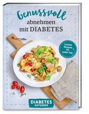 Diabetes Ratgeber: Genussvoll