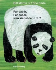 Pandabär, Pandabär, wen