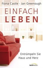 Einfach leben entrümpeln sie - entrümpeln,