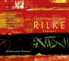 Ben Becker - Rilke Projekt - Weltenweiter Wandrer (Limitierte Erstauflage im Dig