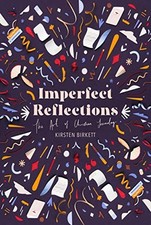 Imperfect Reflections: The