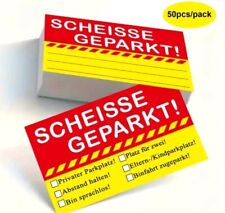 50x Falschparker Scheisse