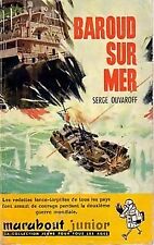 Baroud sur mer - Serge