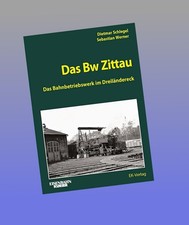 Das Bw Zittau Dietmar Schlegel Neu ab 01.12.2025
