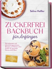 Selina Heßler / Zuckerfrei