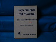 Experimente mit Wärme Eine