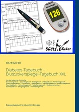 Diabetes-Tagebuch - Blutzuckerspiegel-Tagebuch XXL | Renate Sültz (u. a.) | Buch