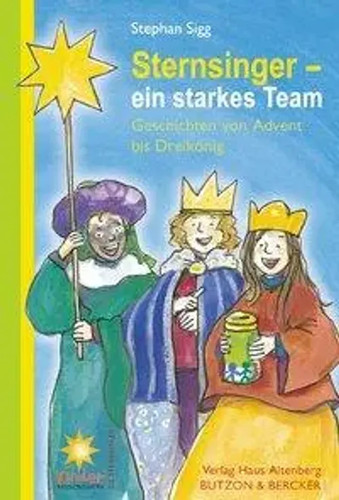 Sternsinger ein starkes team - -,
