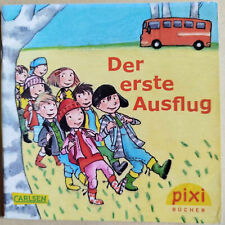 Pixi-Buch - Der erste Ausflug (1825) - Neuwertiger Zustand