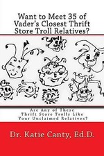 Want to Meet 35 of Vaders Closest Thrift Store Troll Relatives?: Are Any of T...