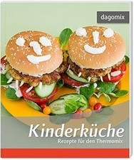 Kinderküche Rezepte für den