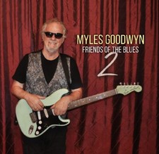 Goodwyn, Myles - Friends Of
