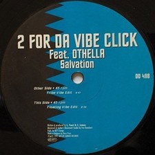 2 for da Vibe Click | 12" | Salvation (feat. Othella)
