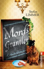 Stefan Limmer / Mordsgrantler