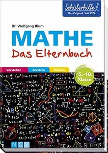 Mathe das elternbuch - mathe,