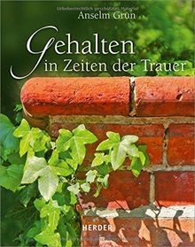 Gehalten zeiten der trauer - gehalten,