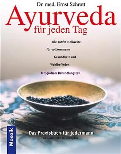 Ayurveda für jeden tag - ayurveda,