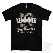 IT'S A KEMMNER THING YOU