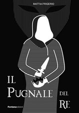 il pugnale del Re von