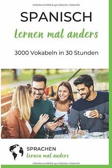 Spanisch lernen mal - , anders