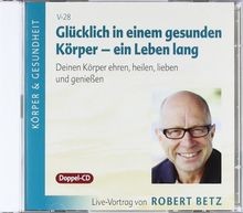 Glücklich einem gesunden - glücklich,
