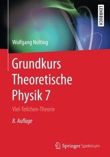 Grundkurs theoretische physik - grundkurs,