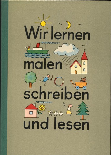 Wir lernen malen schreiben - lernen,