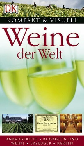 Weine der welt - der, anbaugebiete