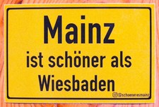 Aufkleber / Sticker "Mainz ist schöner als Wiesbaden"_Ortsschild_8,6 x 5,6 cm_