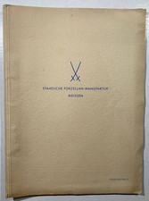 Staatliche Porzellan-Manufaktur Meissen Katalog Nr. 71 Service und Gedecke 1939