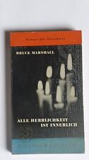 T138- Bruce Marshall - Alle Herrlichkeit ist innerlich - 1959