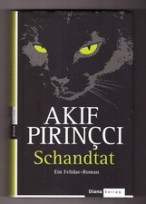 Schandtat  von Akif Pirincci /