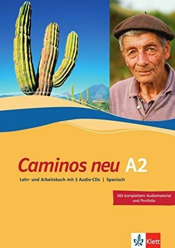 Caminos neu spanisch - caminos, a2: