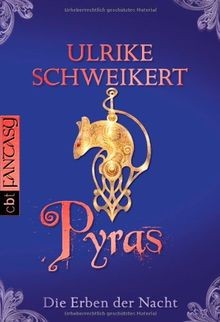 Die erben der nacht pyras - die,