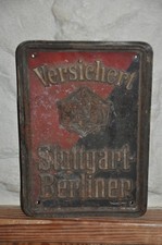 Altes Blechschild Um 1910,Versichert Stuttgart-Berliner,Versicherung,Reklame