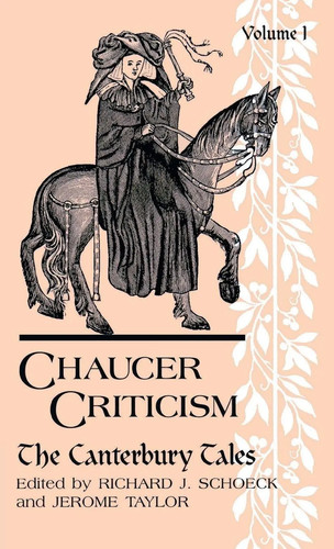 Chaucer criticism volume 1 - volume,