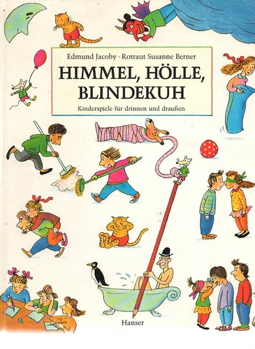 Himmel hölle - himmel,,