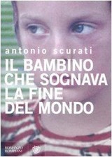 Il bambino che sognava la fine del mondo von Scurati, An... | Buch | Zustand gut