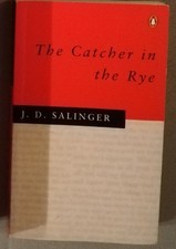 The Catcher in the Rye. von