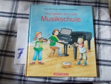 Heut gehen wir in die Musikschule, Susa Hämmerle,  Waldorf, Gr. geb Ausgabe
