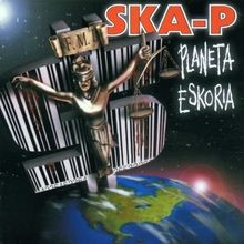 Planeta eskoria von ska cd - von, ska-p