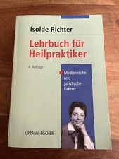 Lehrbuch für Heilpraktiker von Isolde Richter