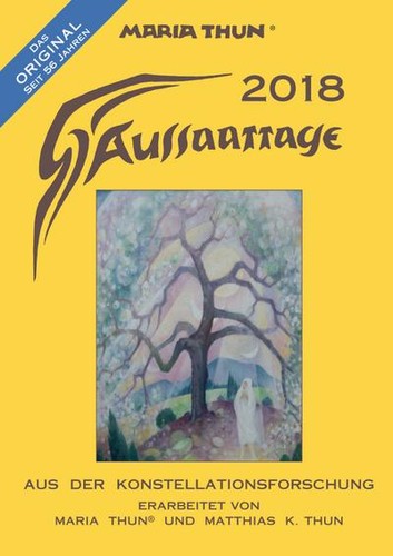 Aussaattage 2018 maria - 2018, thun®