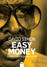 Easy Money : La premiÃ¨re enquÃªte du crÃ©ateur de ... | Buch | Zustand sehr gut
