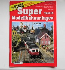 Heft Eisenbahn Journal ~ Super Modellanlagen Teil IX ~ Spur 0 Anlage ~ Neuwertig