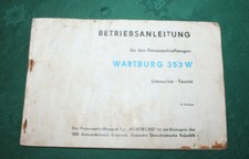 Handbuch Wartburg 353W PKW Limousine Tourist Betriebsanleitung 1977 DDR