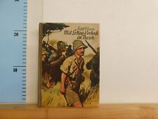 Josef Viera Mit Lettow-Vorbeck im Busch