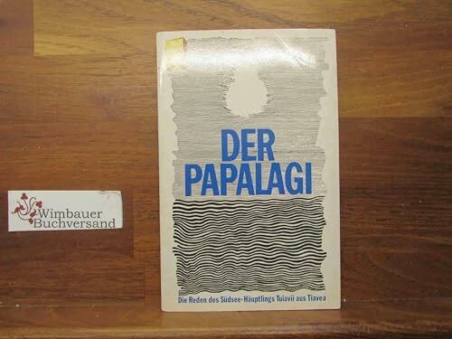 Der papalagi die - papalagi., reden